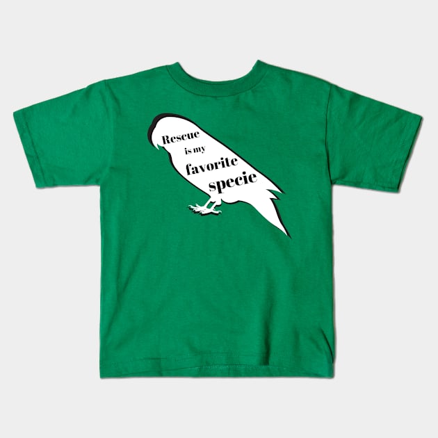 rescue is my favorite specie parrot parakeet bird funny quote Kids T-Shirt by Oranjade0122